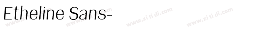 Etheline Sans字体转换